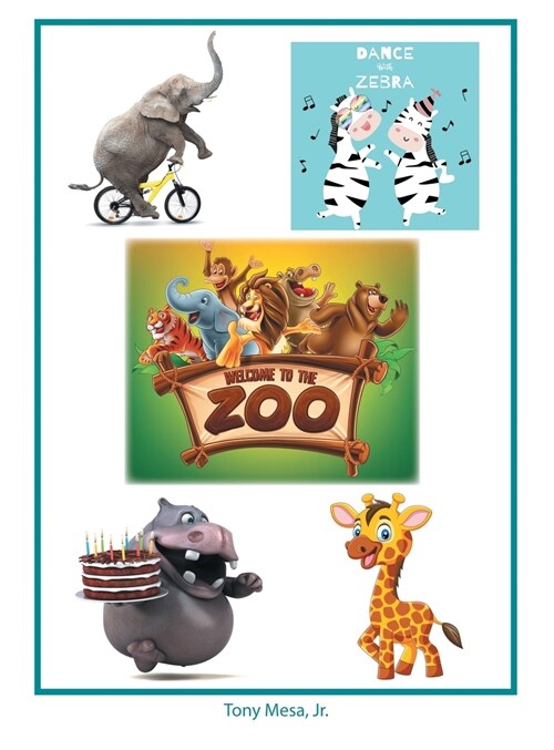 Welcome to the Zoo (Hardcover)