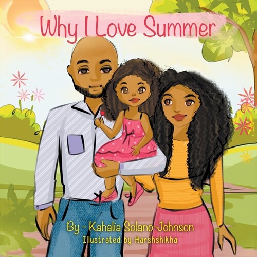 Why I Love Summer (Paperback)