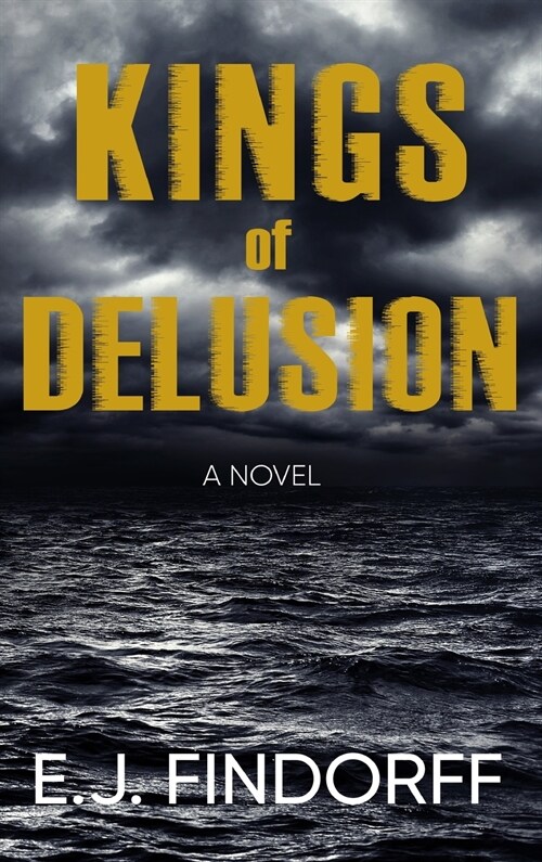 Kings of Delusion (Hardcover)