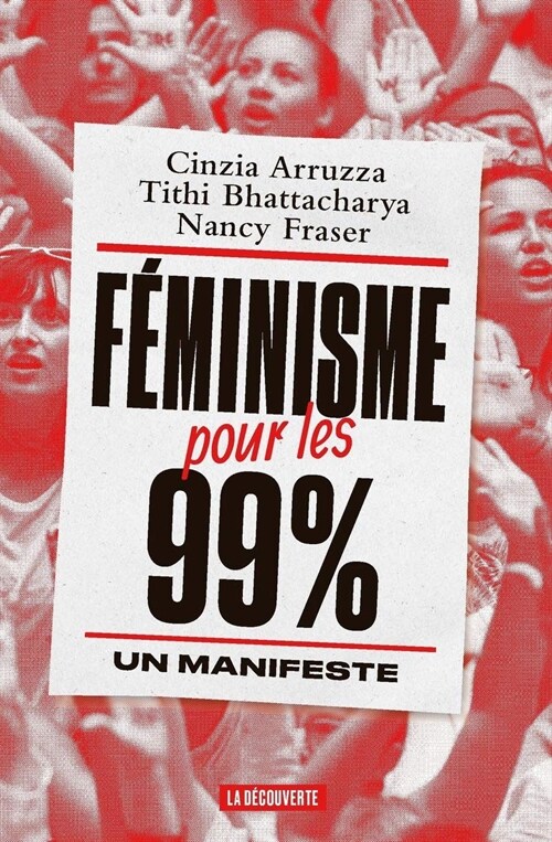 Feminisme pour les 99 % - Un manifeste (Paperback)