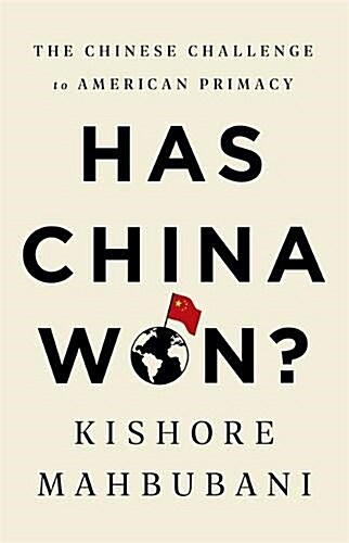 Has China Won? (Paperback)