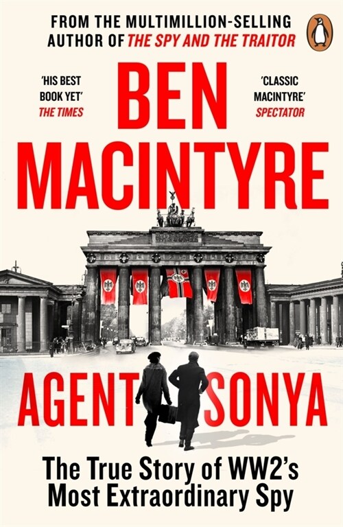 Agent Sonya : From the bestselling author of The Spy and The Traitor (Paperback)
