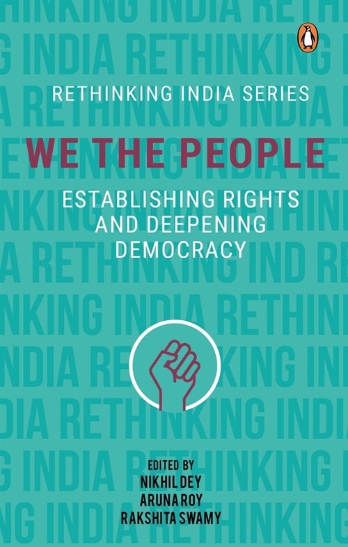 We the People: Establishing Rights and Deepening Democracy (Hardcover)