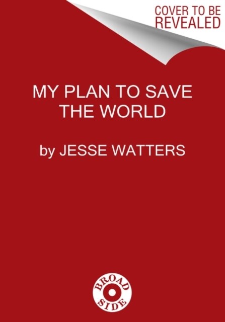 How I Saved the World (Hardcover)