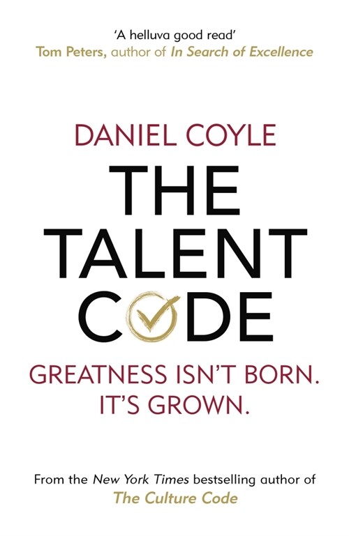 The Talent Code : Greatness isnt born. Its grown (Paperback)