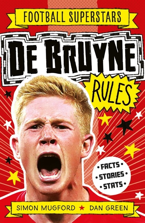 Football Superstars: De Bruyne Rules (Paperback)