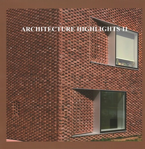 Architecture Highlights 11 (Hardcover)
