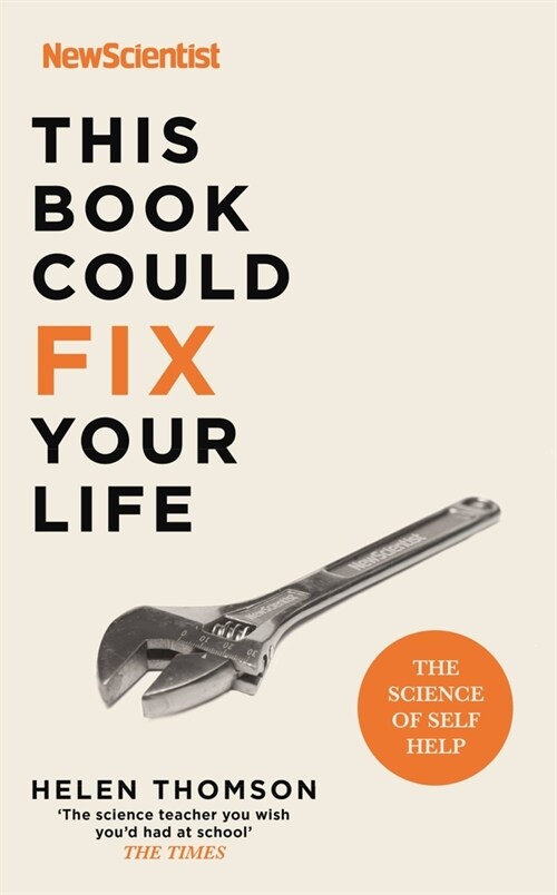 This Book Could Fix Your Life : The Science of Self Help (Paperback)