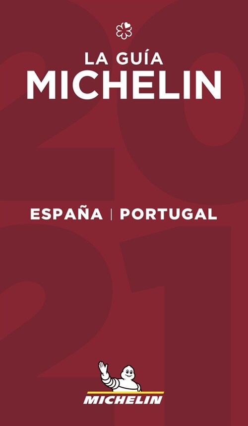 The Michelin Guide Espana Portugal (Spain & Portugal) 2021: Restaurants & Hotels (Paperback, 49)