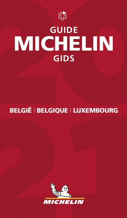 Belgique Luxembourg - The MICHELIN Guide 2021 : The Guide Michelin (Paperback)