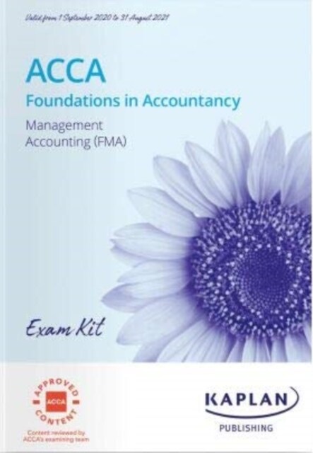 MANAGEMENT ACCOUNTING (FMA) - EXAM KIT (Paperback)