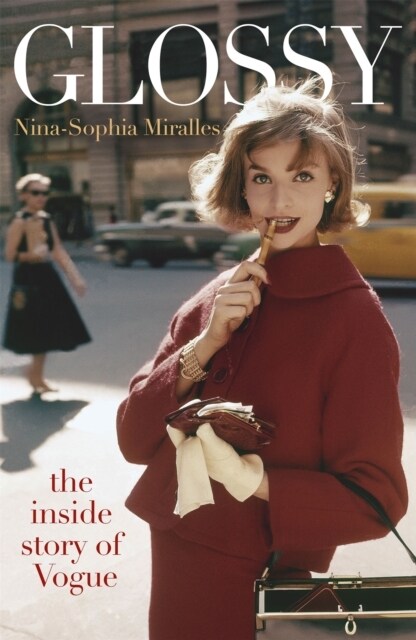 Glossy : The inside story of Vogue (Paperback)