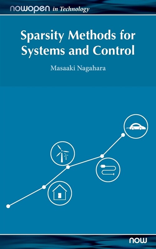 Sparsity Methods for Systems and Control (Hardcover)