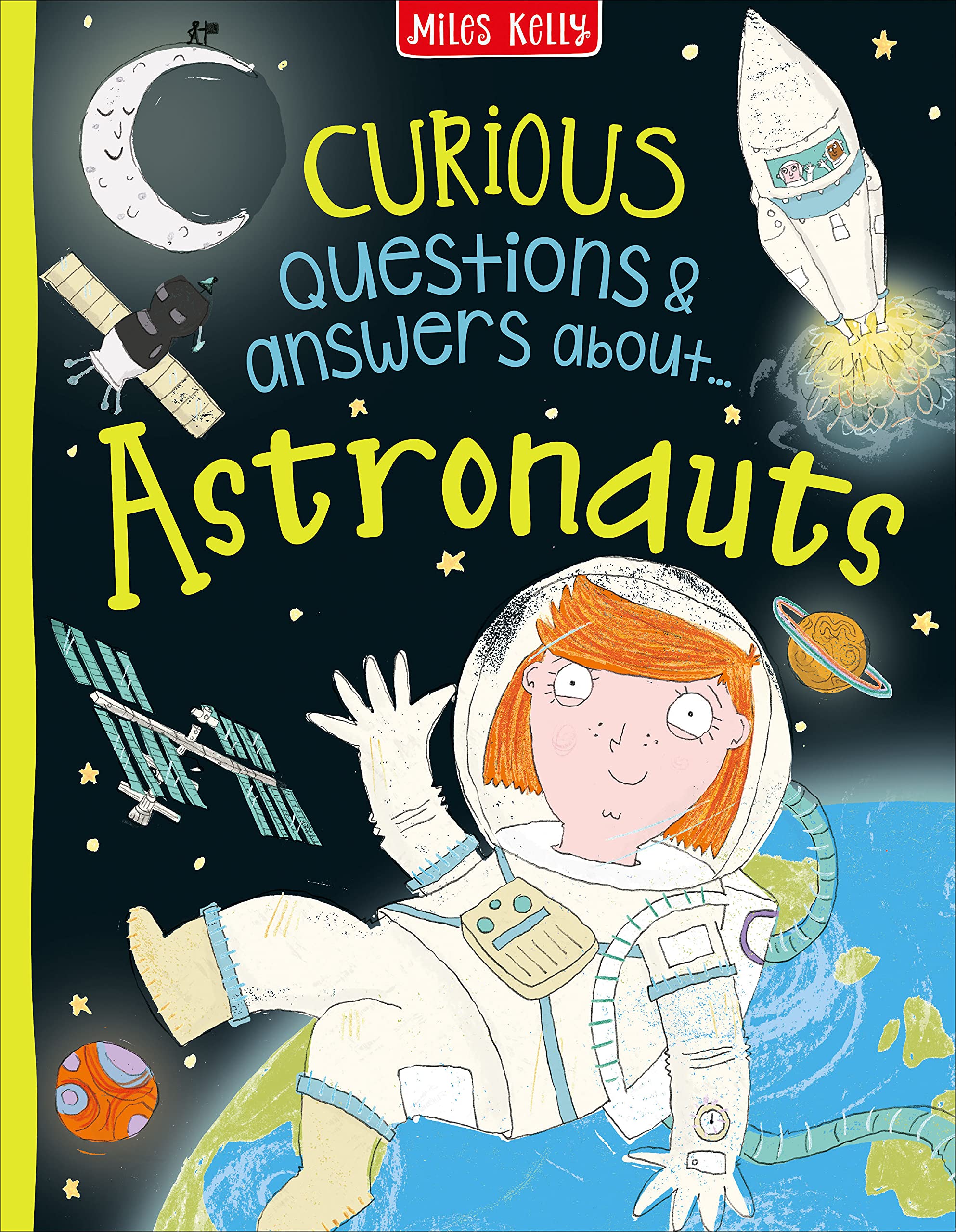 Curious Questions & Answers about Astronauts (Hardcover)