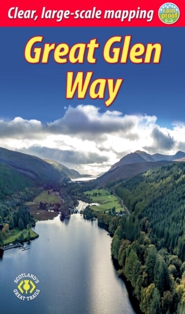 Great Glen Way : Walk or cycle the Great Glen Way (Spiral Bound, Midlothian)