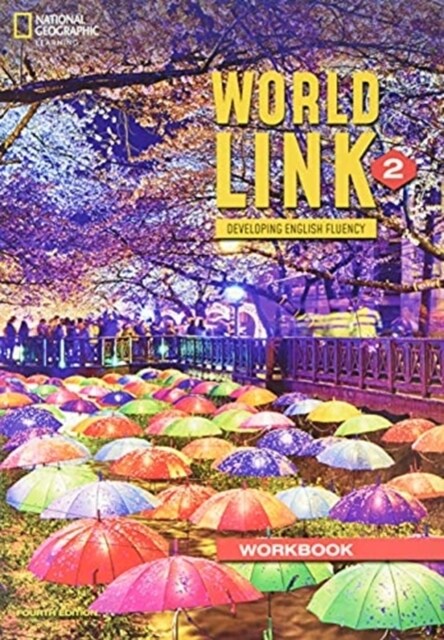 WORLD LINK 2 WORKBOOK (Paperback, 4 Revised edition)