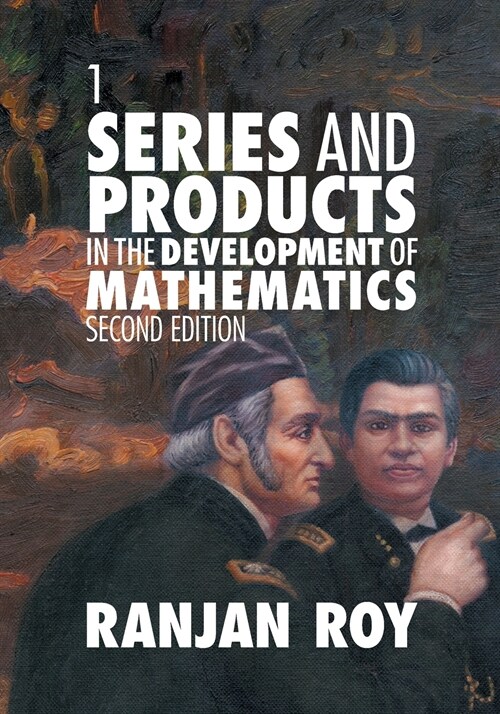 Series and Products in the Development of Mathematics: Volume 1 (Paperback, 2 Revised edition)