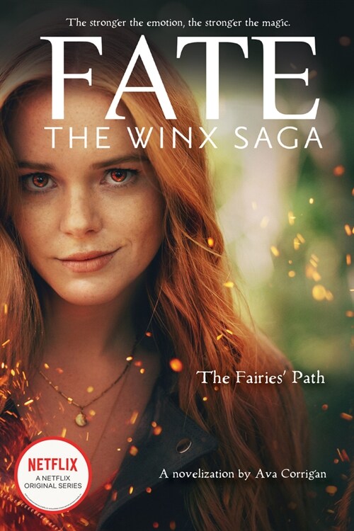 The Fairies Path (Fate: The Winx Saga Tie-In Novel) (Paperback, Media Tie-In)