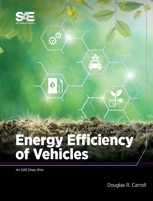 Energy Efficiency of Vehicles (Hardcover)