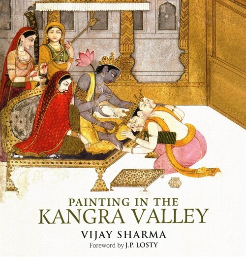 Painting in the Kangra Valley (Hardcover)