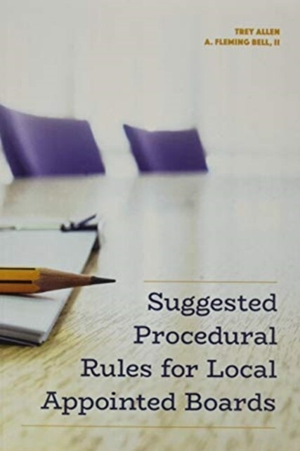 Suggested Procedural Rules for Local Appointed Boards (Paperback)