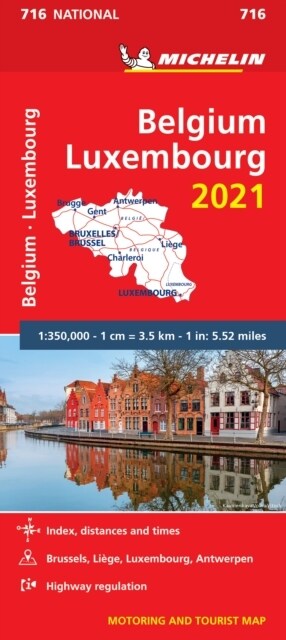 Belgium & Luxembourg 2021 - Michelin National Map 716 : Maps (Sheet Map)