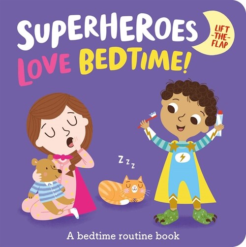 Superheroes LOVE Bedtime! (Board Book)