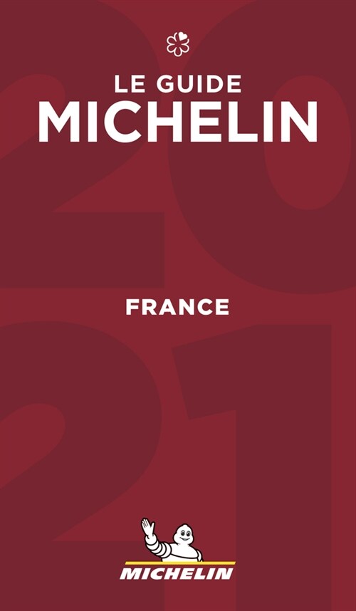 The Michelin Guide France 2021: Restaurants & Hotels (Paperback, 112)