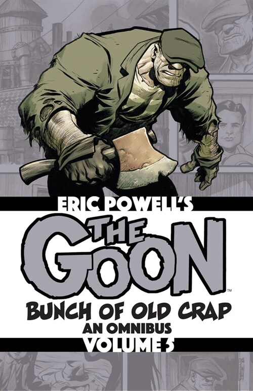 The Goon: Bunch of Old Crap Volume 5: An Omnibus (Paperback)