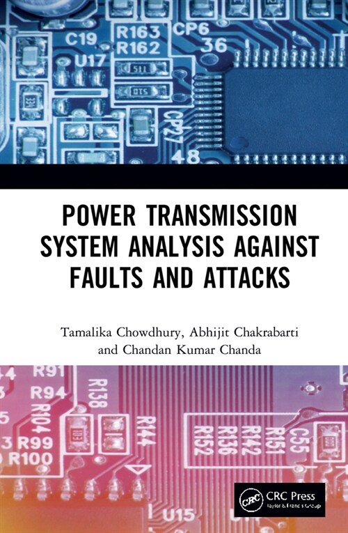 Power Transmission System Analysis Against Faults and Attacks (Hardcover, 1)