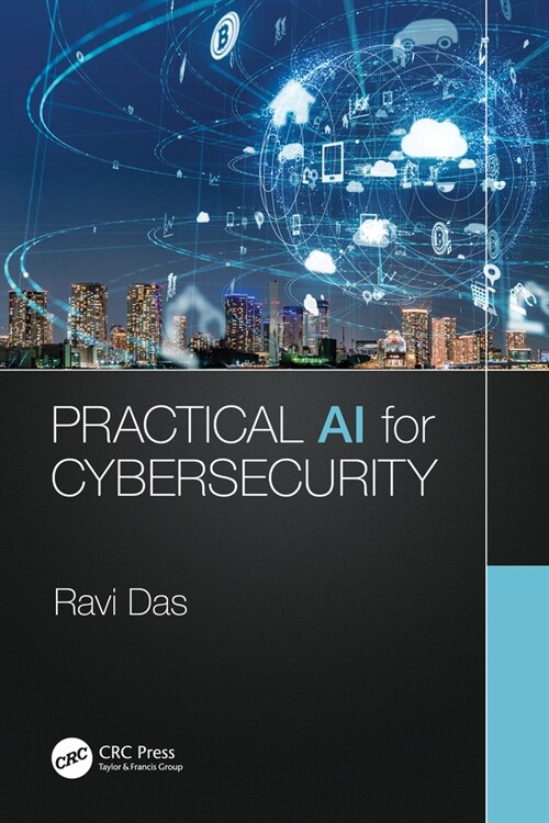 Practical AI for Cybersecurity (Hardcover, 1)