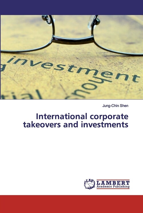 International corporate takeovers and investments (Paperback)