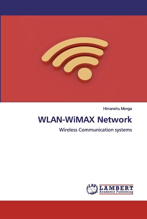 WLAN-WiMAX Network (Paperback)