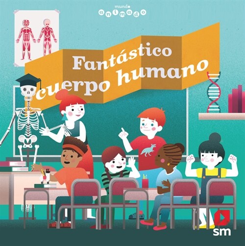 FANTASTICO CUERPO HUMANO (Book)