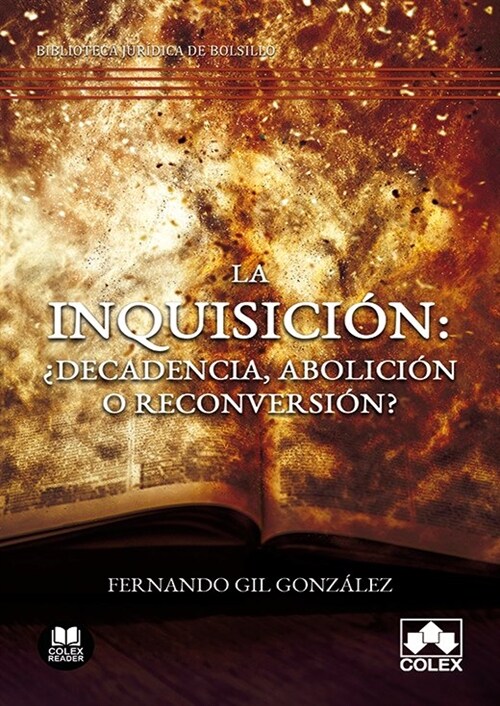 INQUISICION DECADENCIA ABOLICION O RECONVERSION,LA (Book)