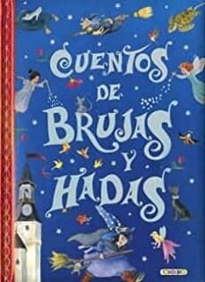 CUENTOS DE BRUJAS Y HADAS (Book)