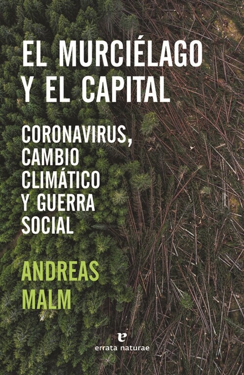 MURCIELAGO Y EL CAPITAL,EL (Book)