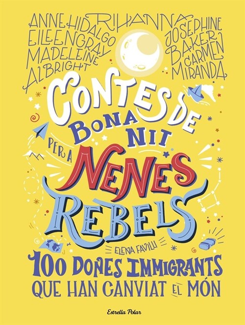 CONTES BONA NIT PER NENES REBELS 100 CATAL (Book)