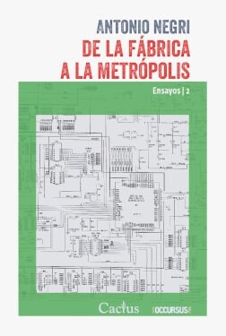 DE LA FABRICA A LA METROPOLIS (Book)