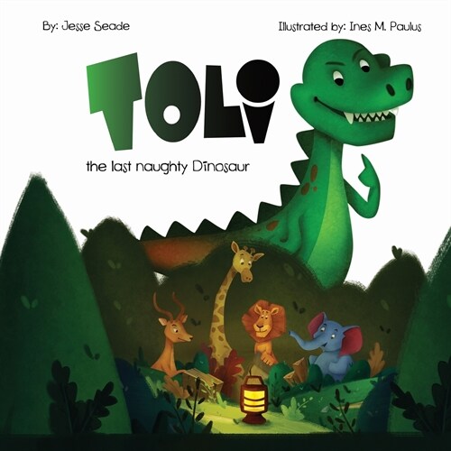 Toli: The last naughty dinosaur (Paperback)
