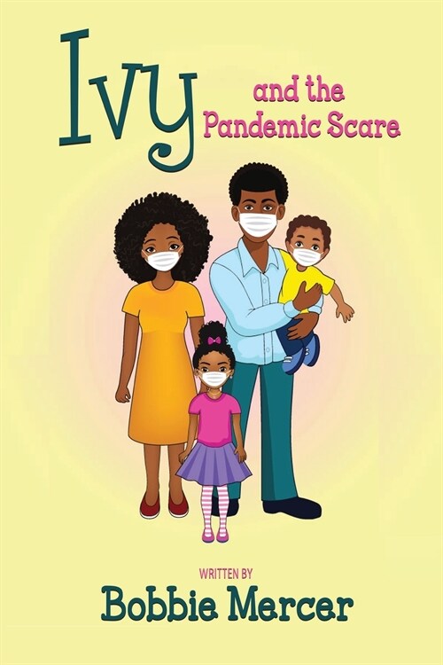 Ivy and the Pandemic Scare (Paperback)