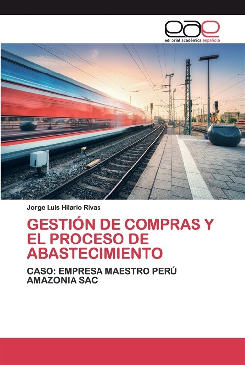 Gesti? de Compras Y El Proceso de Abastecimiento (Paperback)