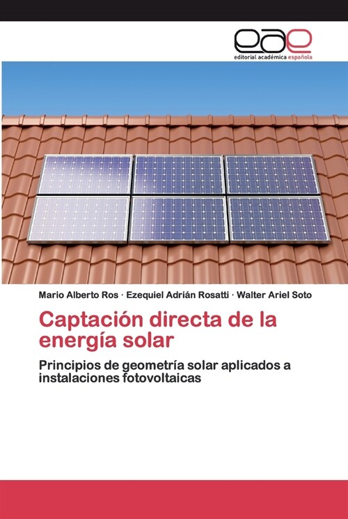 Captaci? directa de la energ? solar (Paperback)