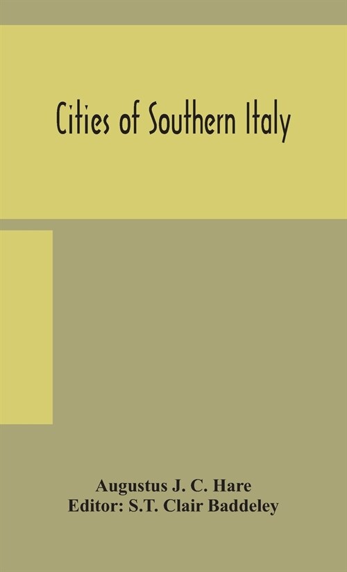 Cities of Southern Italy (Hardcover)