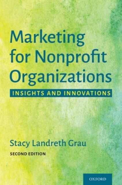 Marketing for Nonprofit Organizations: Insights and Innovations (Paperback, 2)