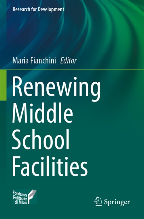 Renewing Middle School Facilities (Paperback)
