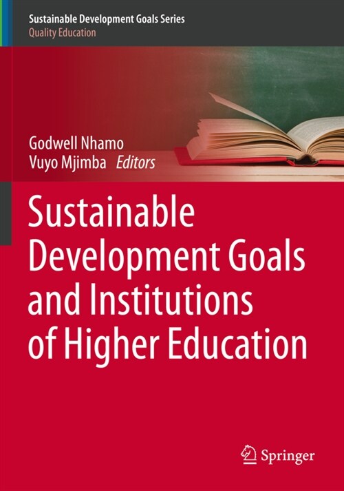 Sustainable Development Goals and Institutions of Higher Education (Paperback)