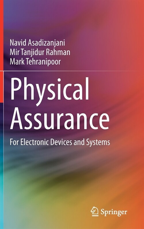 Physical Assurance: For Electronic Devices and Systems (Hardcover, 2021)