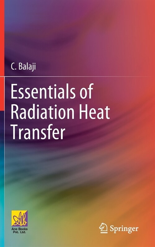 Essentials of Radiation Heat Transfer (Hardcover)