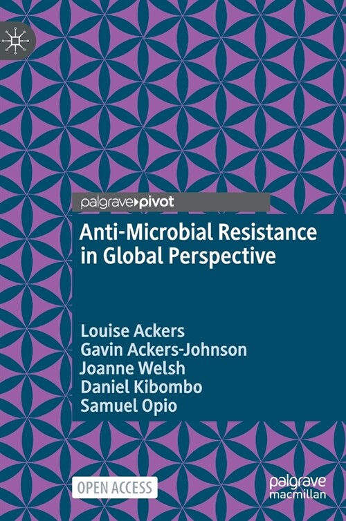 Anti-Microbial Resistance in Global Perspective (Hardcover)